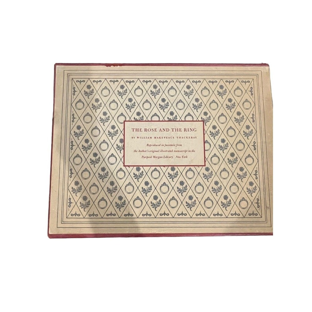 The Rose and the Ring William Makepeace Thackeray Facsimile Morgan Library